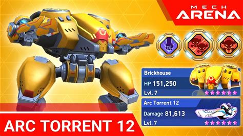 Arc Torrent 12 With Brickhouse Mech Arena YouTube