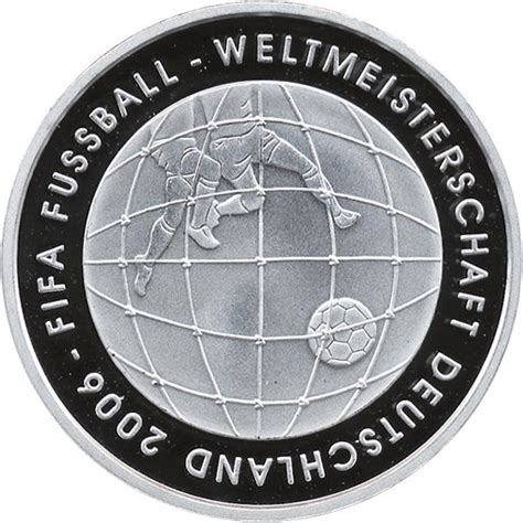 Deutschland 10 Euro 2005 Fußball WM Tornetz PP