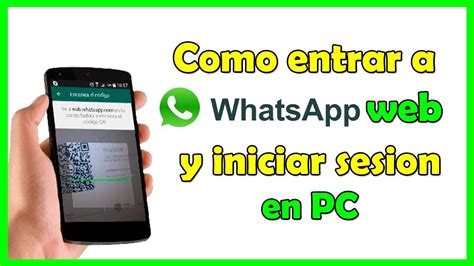 como descargar whatsapp web whatsapp web con codigo qr y iniciar sesión