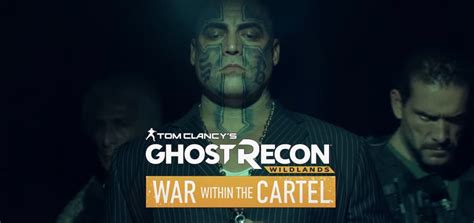 Tráiler Tom Clancys Ghost Recon Wildlands War Within The Cartel Virtual Gamer