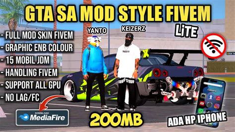 GTA SA FULL MOD JDM DRIFT STYLE FIVEM LITE VERSION 200MB Terbaru 2024