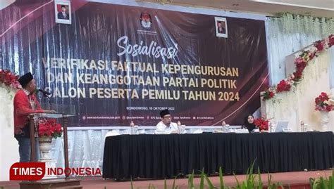 Kpu Bondowoso Segera Lakukan Verifikasi Faktual Partai Politik Berikut