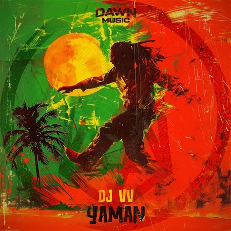 Yaman Single By DJ VV Spotify