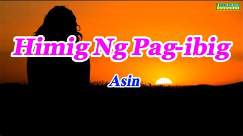 Himig Ng Pag Ibig Asin Youtube