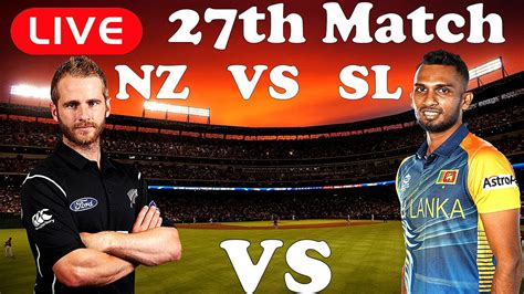 Live Nz Vs Sl T World Cup Super Live Match Centre New