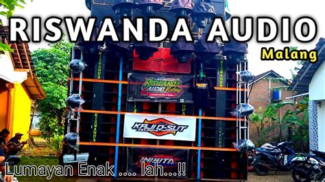 Riswanda Audio Malang Cek Sound Hd Youtube