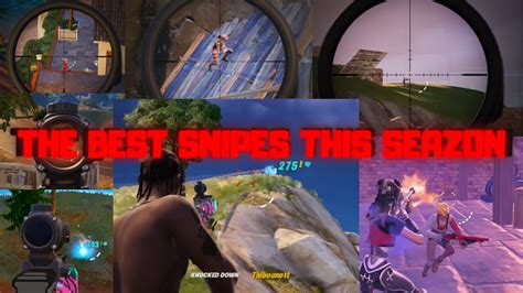 THE BEST SNIPES IN FORTNITE YouTube