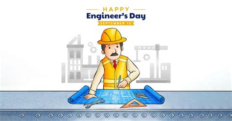 Engineers Day Theme 2023 Date History Wishes And Why Engineer Day Is Celebrated In India