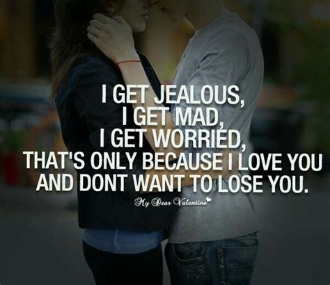 Pin By Trent Rhoades On My Wife My Life Jealousy Quotes I Get