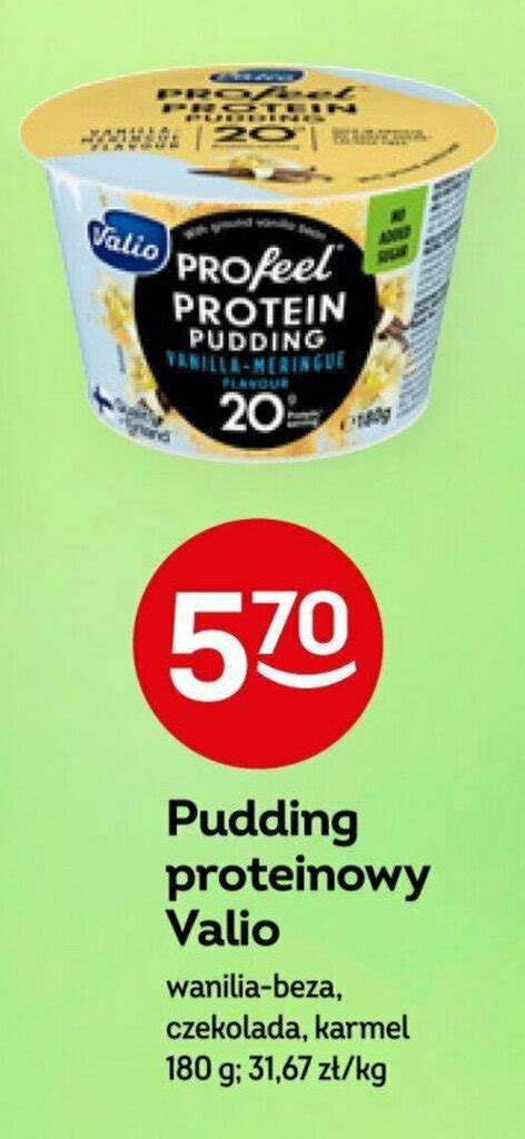 Promocja Pudding proteinowy Valio 180 g Żabka