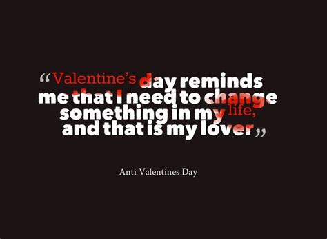 Funny Anti Valentines Day Singles Quotes Whatsapp Facebook Status