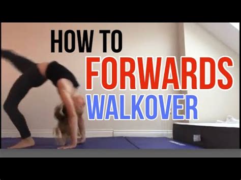 FRONT WALKOVER TUTORIAL How To Learn A Forwards Walkover YouTube