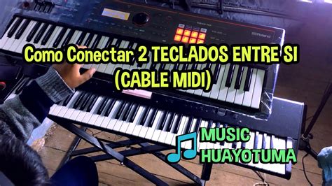 Como Conectar Teclados Entre Si Cable Midi Youtube