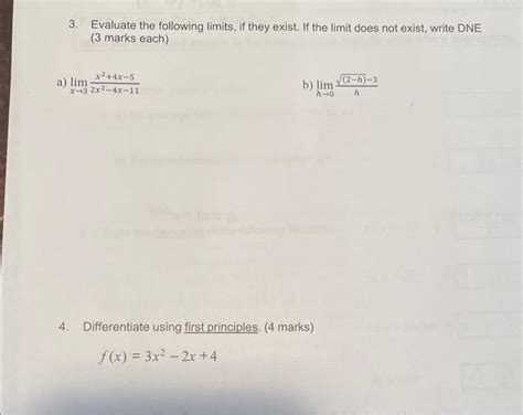 Solved Evaluate The Following Limits If They Exist If Chegg