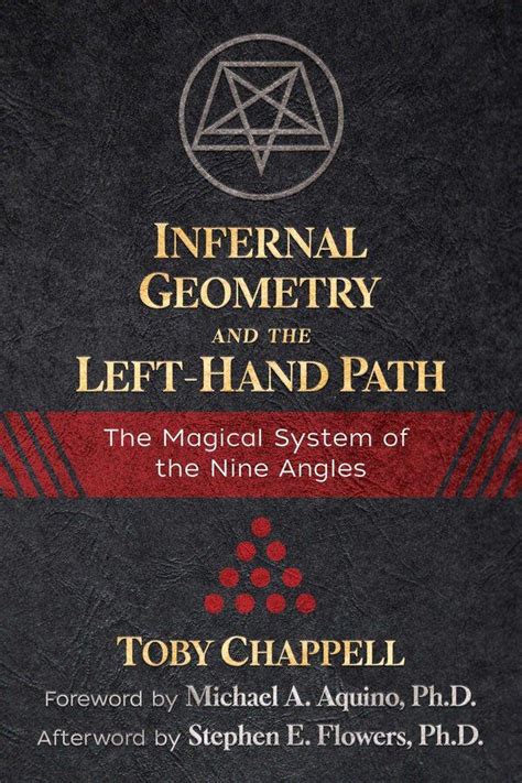 Infernal Geometry And The Left Hand Path The Magical System Of The