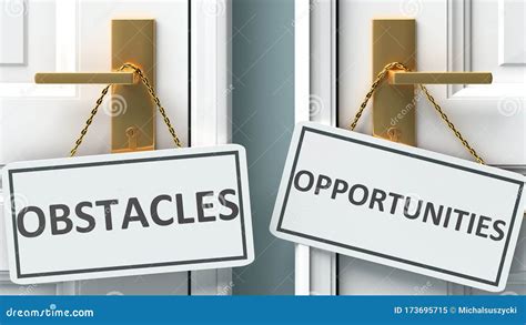 Obstacles Or Opportunities As A Choice In Life Pictured As Words