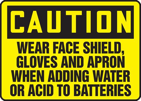 Wear Face Shield Gloves And Apron When Adding Water Or Acid OSHA Sign