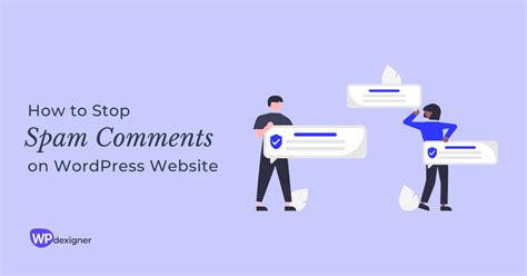 How To Stop Spam Comments On WordPress Website