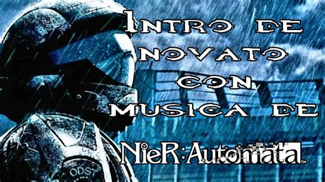 Halo 3 ODST Intro De Novato Con Musica De NieR Automata Blissful