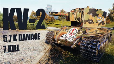 KV 2 There Is More Than One 7 Kills 5 7 K Damage World Of Tanks YouTube