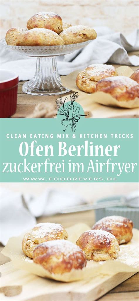 Gesunde Silvester Krapfen Clean Eating Berliner Aus Dem Ofen Und