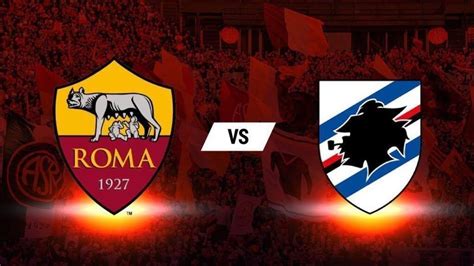 Live Roma Sampdoria Radiocronaca In Diretta Serie A Youtube