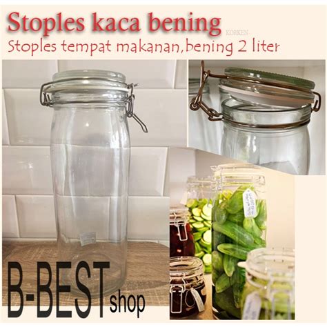 Jual Stoples Kaca Bening 2L Dengan Penutup SETOPLES KACA Tempat