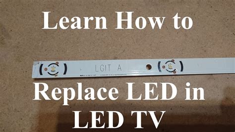 Led Tv Backlight How To Fix How To Replace Leds The Proper Way Youtube