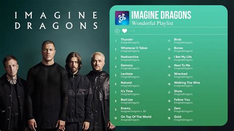 The Best Of Imagine Dragons Imagine Dragons Greatest Hits Full Album