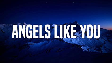 Angels Like You Miley Cyrus Lyric Video YouTube