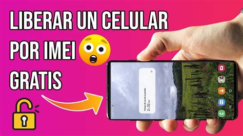 Liberar Cualquier Celular por IMEI GRATIS a Cualquier Compañia 2021