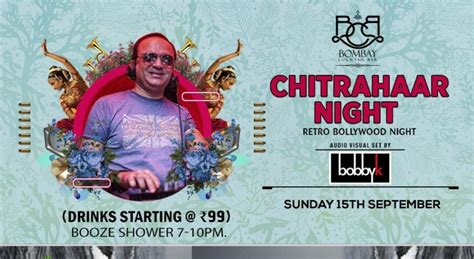 Chitrahaar Retro Bollywood Night Ft Dj Bobby K