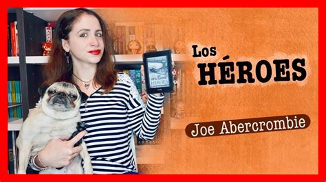 RESEÑA Los Héroes La Primera Ley Joe Abercrombie PENNYLINE