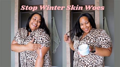 Winter Essentials 2022⎮skin Saviors Makeup And Fashion Dry Skin Must