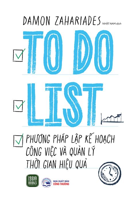 To Do List Phương Pháp Lập Kế Hoạch Công Việc Và Quản Lý Thời Gian