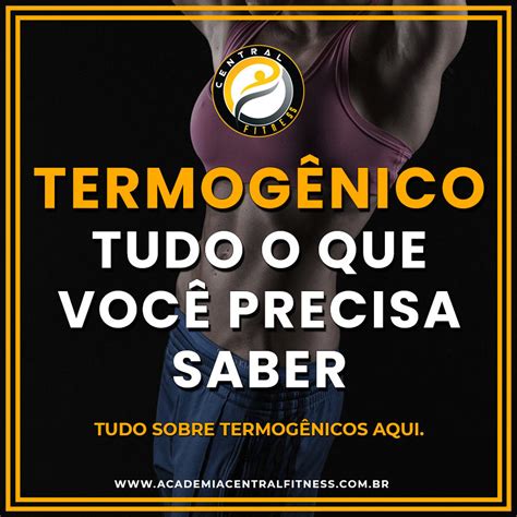 O que são termogênicos e como são usados