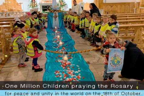 Aid To The Church In Need And One Million Children Pray The Rosary