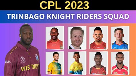 Trinbago Knight Riders Squad For Cpl Cpl Trinbago Knight