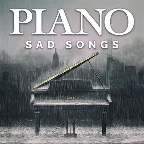 Amazon.com: Piano Sad Songs : VARIOUS ARTISTS: Digital Music