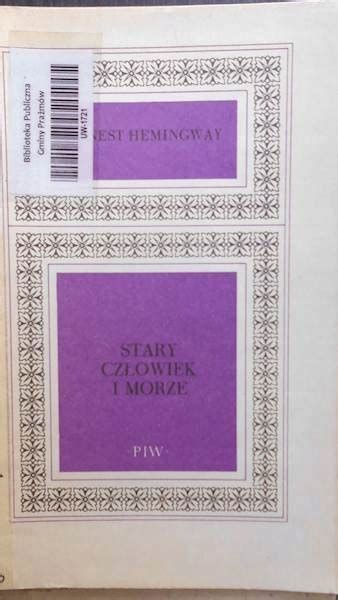 Stary człowiek i morze E Hemingway 13780382075 Książka Allegro