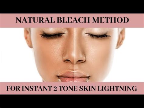 Natural Skin Bleaching Method How To Bleach Skin Naturally By Dr