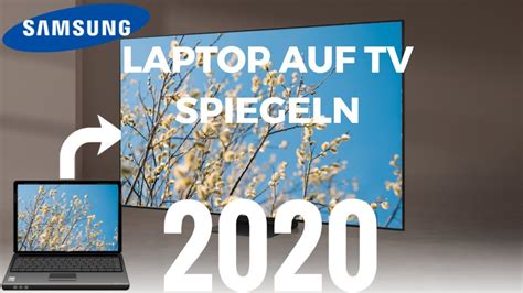 Laptop Auf Samsung Smart TV 2020 Spiegeln YouTube