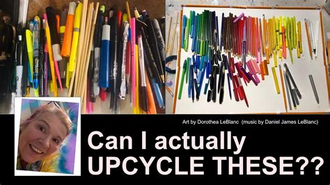 How Do I Upcycle Old Pencil Crayons Markers Pens And Pencils Youtube