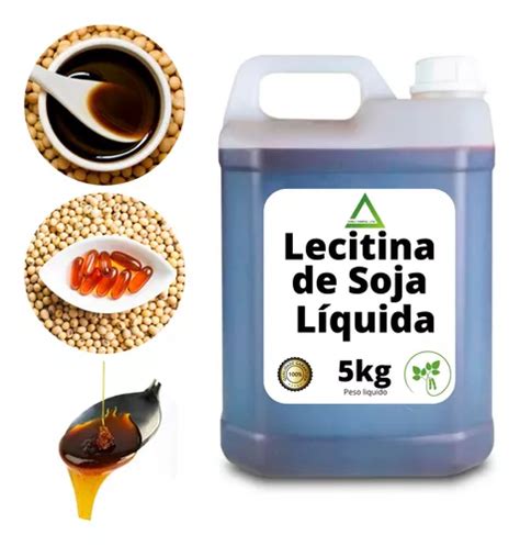 Lecitina De Soja Líquida 5kg Emulsificante Alimentício MercadoLivre