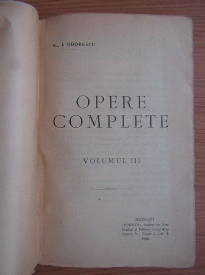 Al I Odobescu Opere Complete Volumul Cump R