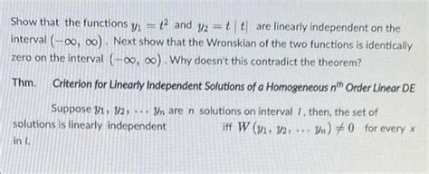 Solved Show That The Functions Yı And Y2 T T Are