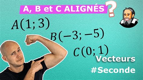 Montrer Que Points Sont Align S Partir De Leur Coordonn Es