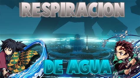 Como Conseguir La Respiracion De Agua En Demonfall Entrenador De Agua