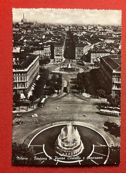 Cartolina Milano Fontana Di Piazza Castello E Panorama Ca