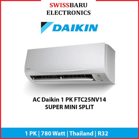 Jual Ac Daikin 1 Pk Ftc25nv14 Split 1pk Sms Standard Ftc25 Thailand Unit Saja Kota Manado